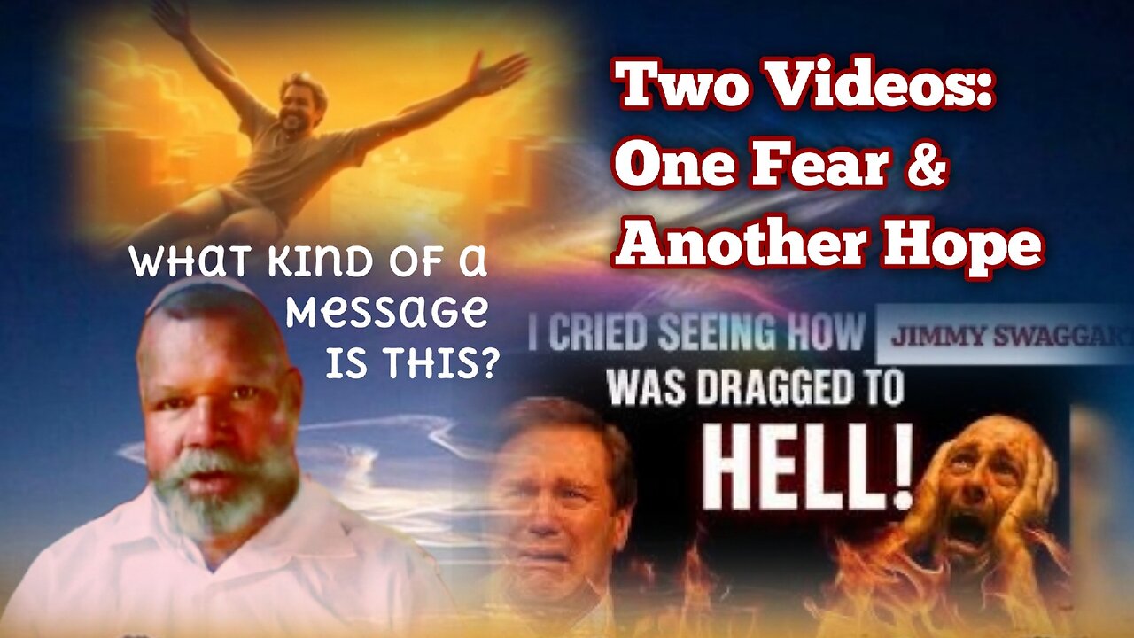 Two conflicting testimonies—can cause fear and doupt to once salvation