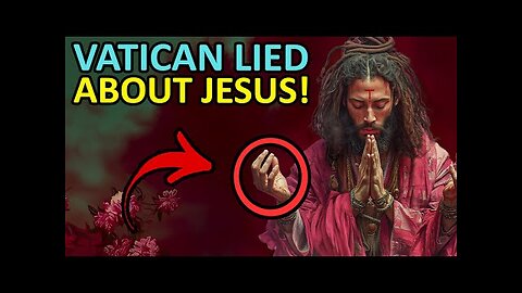 Why No One Talks About Jesus Christ Connections The Vatican DELETED THIS!