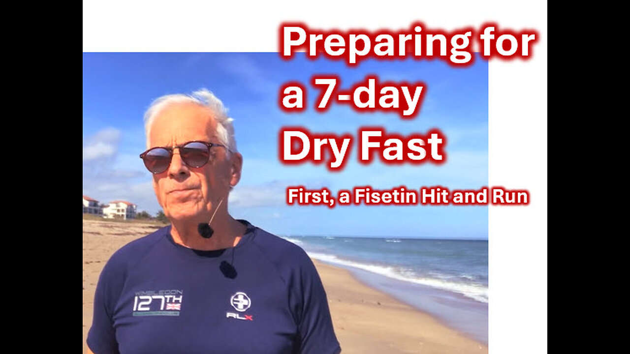 PREPARING FOR A 7-DAY DRY FAST
