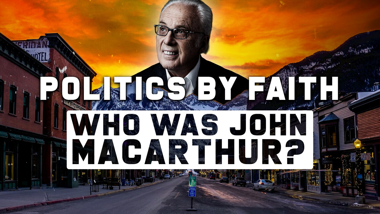 Who Was John MacArthur?