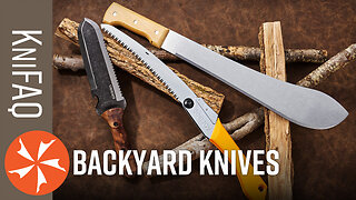 KnifeCenter FAQ #207 Best Knives & Tools for Yard Work