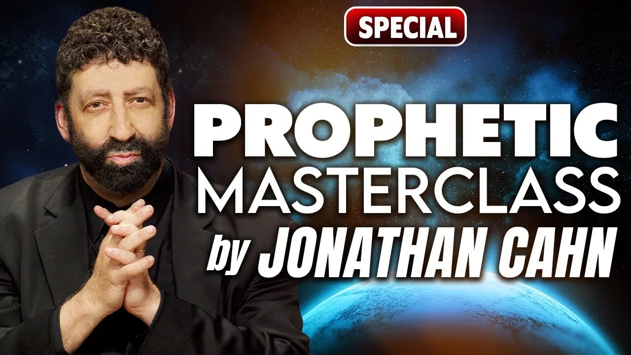 Special Announcement: Jonathan Cahn's First Ever Prophetic Master Class!