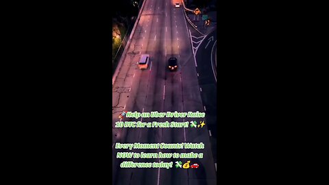 🚗💰 Help an Uber Driver Cash In: 10 BTC Goal! 💸🚀 #PayItForward