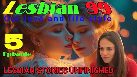 Lesbian Stories Unfiltered