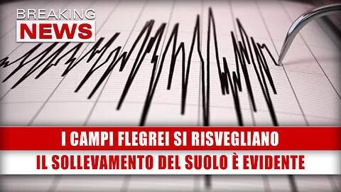 I Campi Flegrei Si Risvegliano: Il Sollevamento Del Suolo È Evidente!