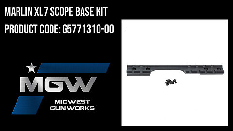 Marlin XL7 Scope Base Kit - G5771310-00