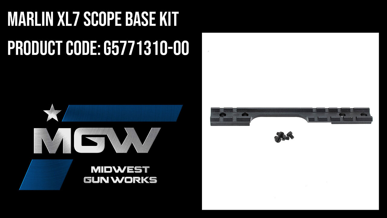 Marlin XL7 Scope Base Kit - G5771310-00