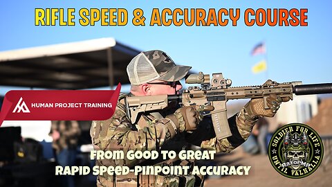 Speed & Accuracy Rifle Course