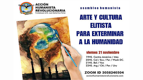 ARTE Y CULTURA ELITISTAS PARA EXTERMINAR A LA HUMANIDAD