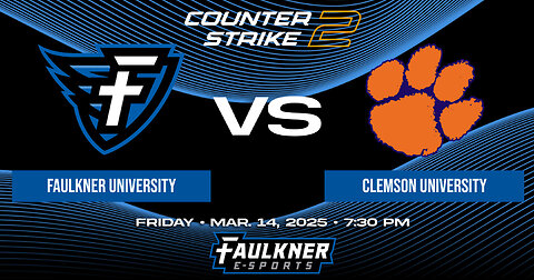 Counter Strike 2- Faulkner vs. Clemson (3/14/2025)