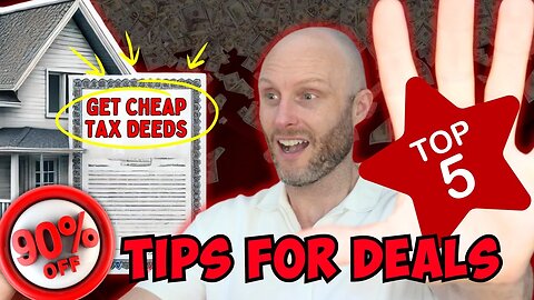 Get Cheap Tax Deeds (Top 5 Tips For Deals 90% Off)