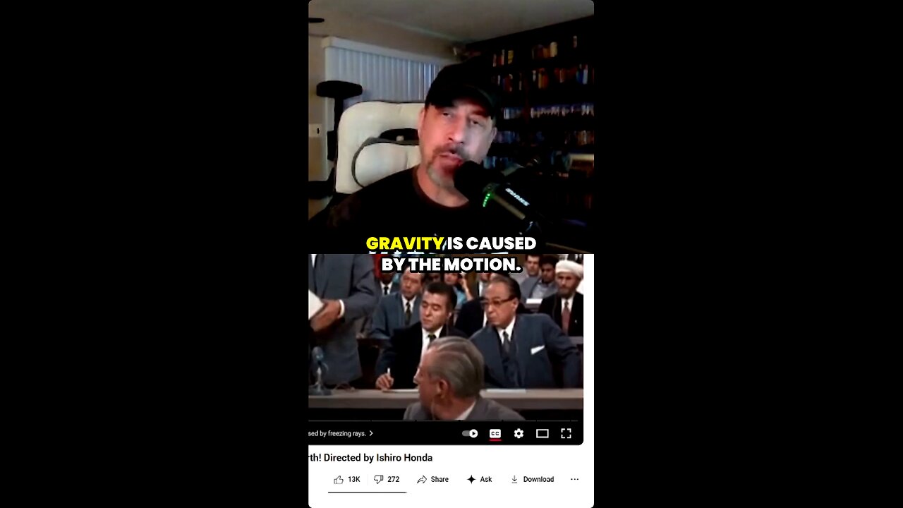 “Gravity Is Caused By Motion”—Ishiro Honda