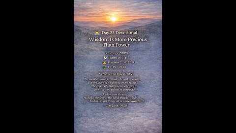🌅 Day 33 — Wisdom Is More Precious Than Power