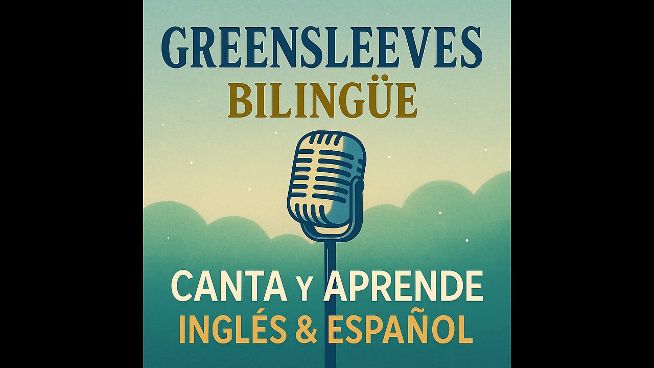Greensleeves Bilingüe - Karaoke Silábico Inglés/Español | Aprende cantando