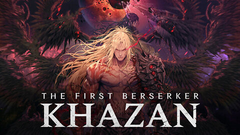 The First Berserker Khazan