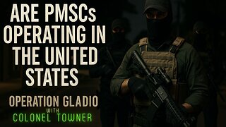 OPERATION GLADIO - CHAPTER 65 - "PRIVATE MILITARY SECURITY COMPANIES"- EP.445