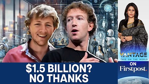 AI Researcher Refuses $1.5 Billion Meta Offer. Here's why | Vantage with Palki Sharma | N18G
