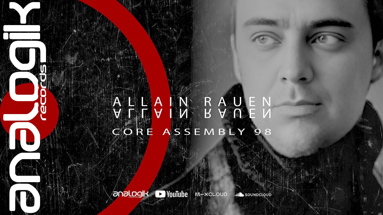 ALLAIN RAUEN - CORE ASSEMBLY 98