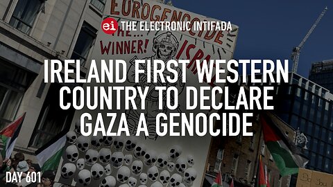Ireland first Western country to declare Gaza a genocide, with Ali Abunimah