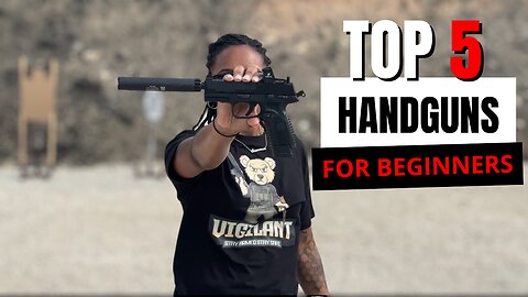 Best Beginner Handguns on a Budget!