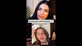 Abortion is NOT magic. It is death