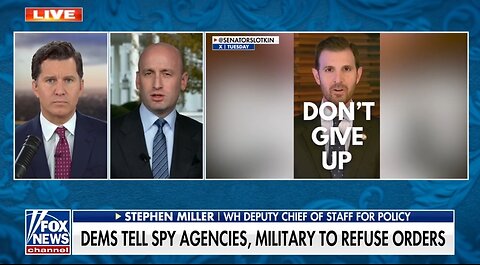 Stephen Miller HITS Dems Calling For An Insurrection Against Trump