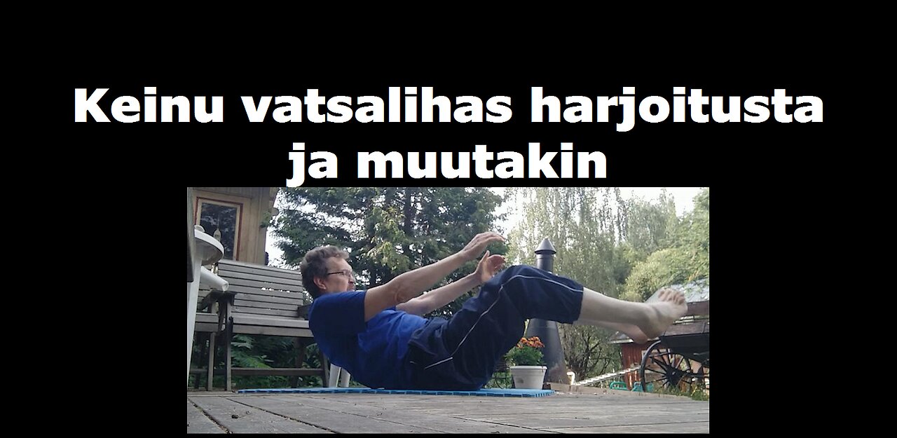 Keinu vatsalihas harjoitusta ja muutakin