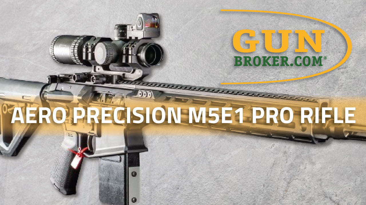 New Aero Precision M5E1 PRO Rifle – Top Features & Specs | GunBroker