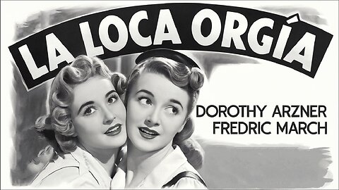 LA LOCA ORGIA (1929) Clara Bow, Fredric March y Marceline Day | Drama | Blanco y negro|Joya del cine