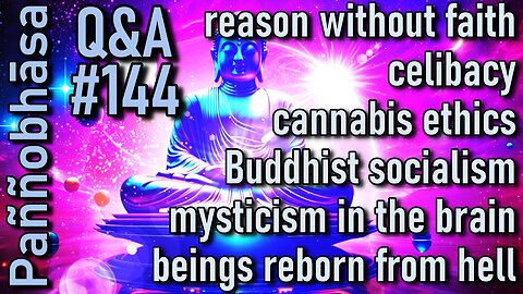 Question & Answer #144: from What Caused Me to Become a Monk to Guardian Spirits in Buddhism