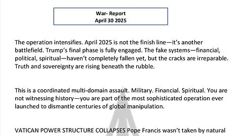 WAR REPORT - APRIL 30 2025 - APRIL 2025 IS NOT THE FINISH LINE