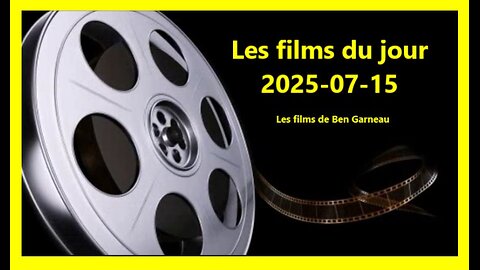 Les films du jour = 2025-07-15