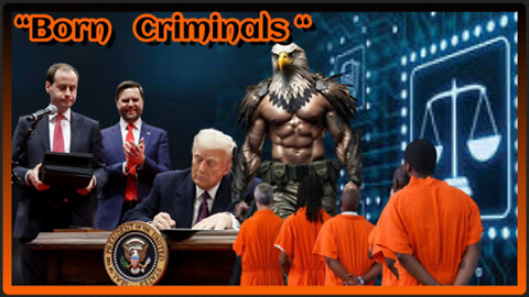 "Born Criminals"