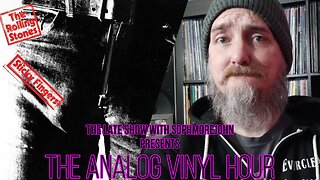 The Analog Vinyl Hour - The Rolling Stones - Sticky Fingers