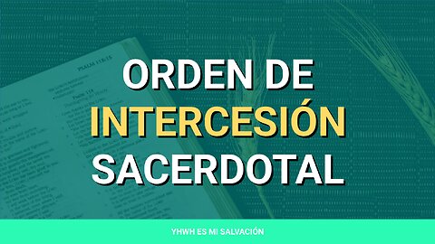 ✝️ ️Orden de intercesión sacerdotal | Hebreos 7:23-28