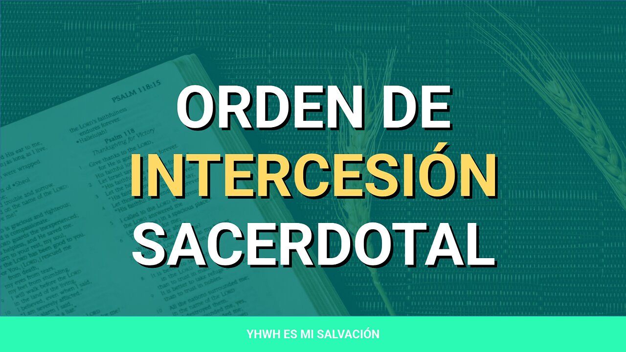 ✝️ ️Orden de intercesión sacerdotal | Hebreos 7:23-28