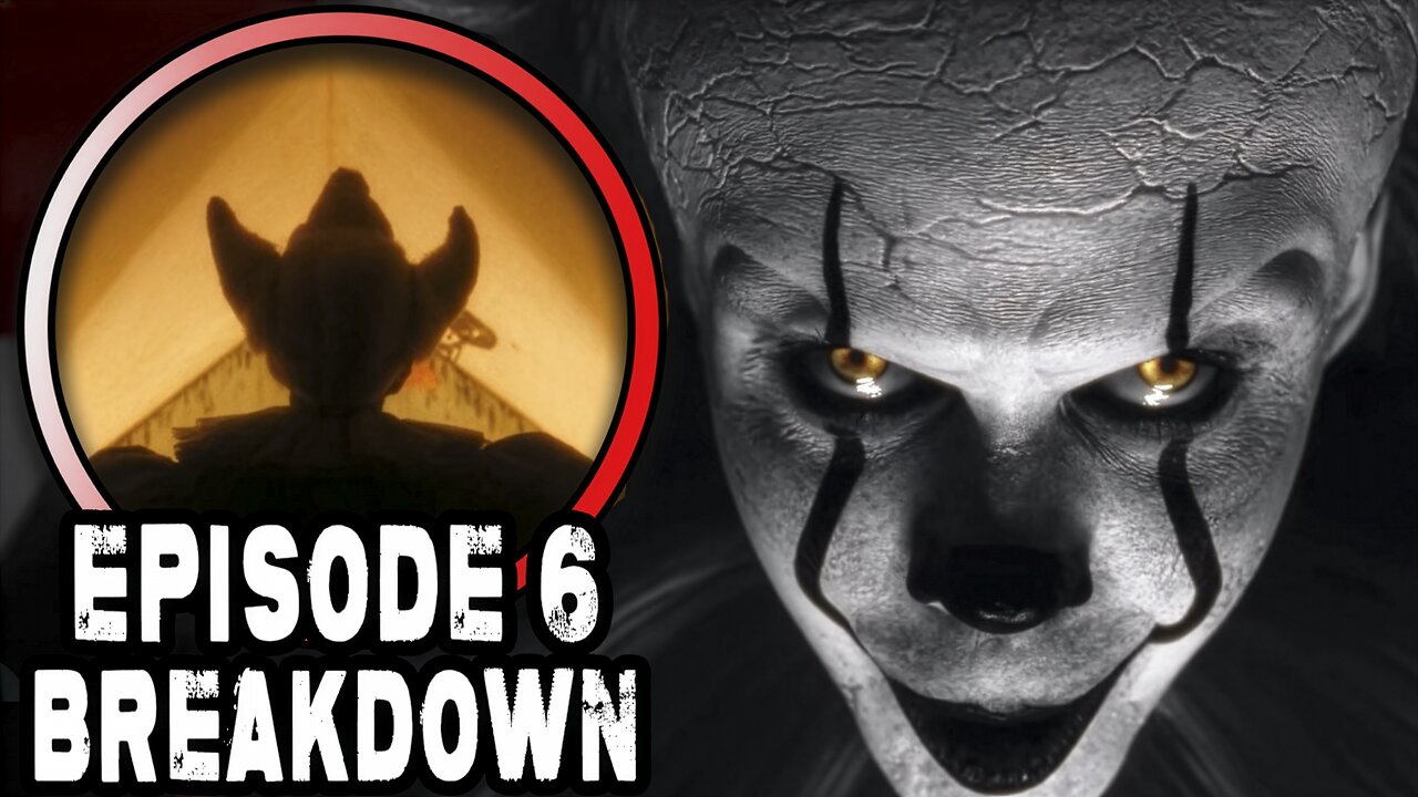 IT: WELCOME TO DERRY Episode 6 Breakdown, Theories, & Details You Missed!