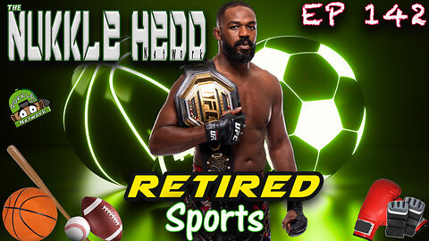 NuKKle HeDD Sports Ep141 6-25-25 - Jon Jones Retired from UFC #sportstalkpodcast