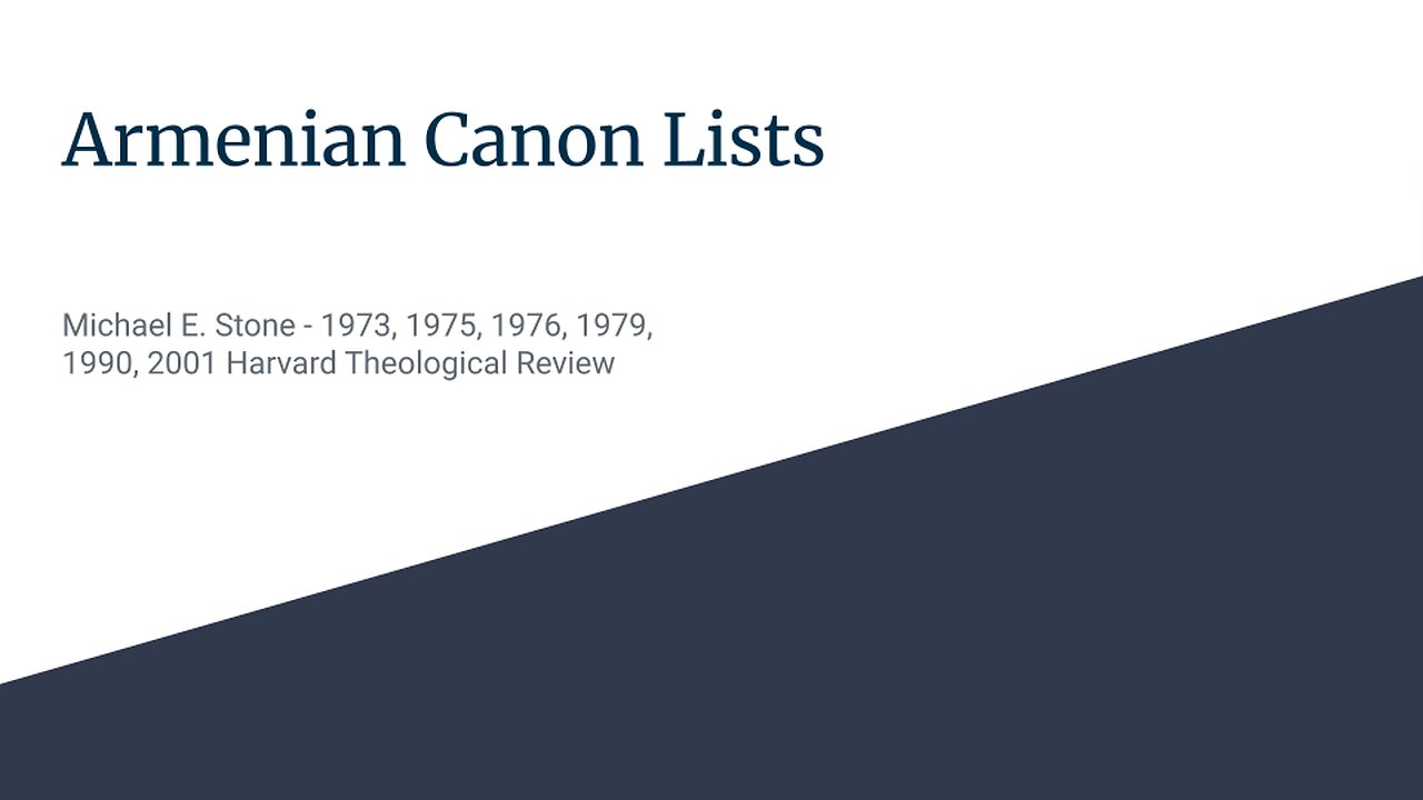Armenian Canon Lists (thanks to Michael E. Stone) - CIC 2025-13
