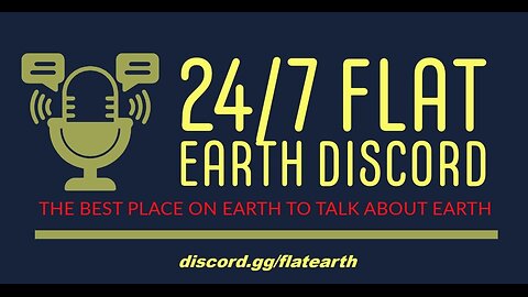24/7 Flat Earth Discord !LIVE! - Open Discussion - 12/2/25 Ep. 1