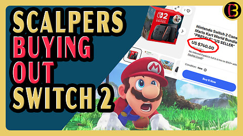 Nintendo Switch 2 SHORTAGES | Scalpers Taking Advantage