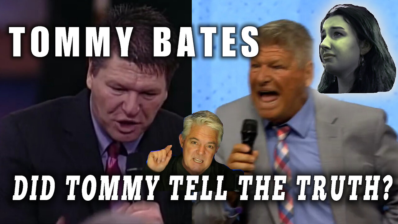TOMMY BATES: DID TOMMY TELL THE TRUTH?