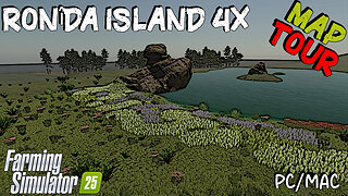 Map Tour | Ronîda Island 4x | Farming Simulator 25