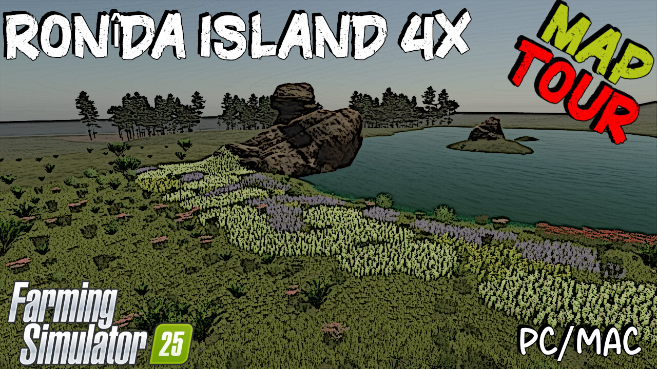 Map Tour | Ronîda Island 4x | Farming Simulator 25