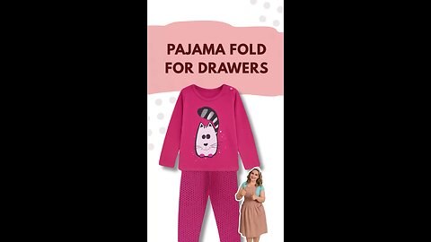 How to Fold Pajamas Neatly for Travel & Small Drawers