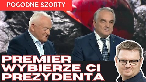 Premier wybierze ci prezydenta | Pogodne Szorty #209