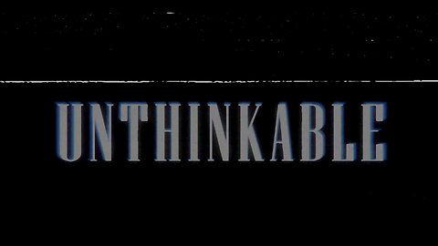 Unthinkable (2024)