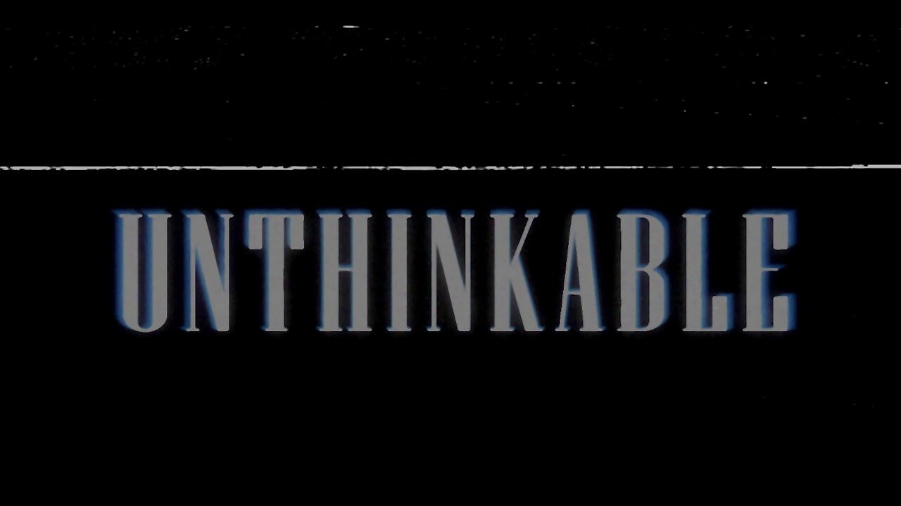 Unthinkable (2024)