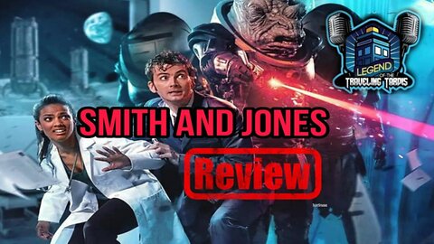📺 Review: Doctor WHO "Smith and Jones"