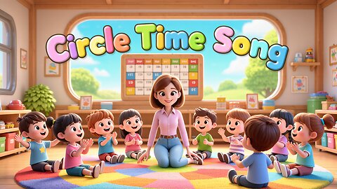 Circle Time Song for Kids — Good Morning, Days of the Week, Weather, Feelings & Morning Routine (